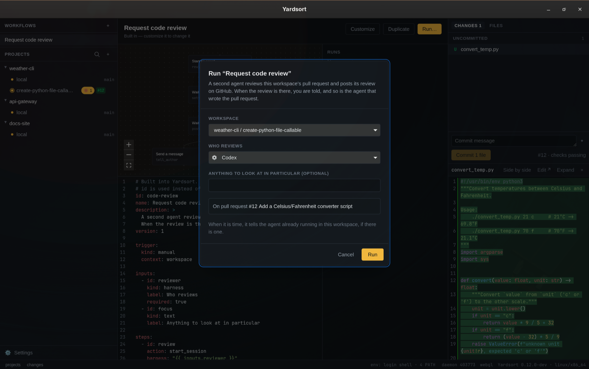 The Run dialog: the workspace, the reviewer to use, what to focus on, and the pull request it found